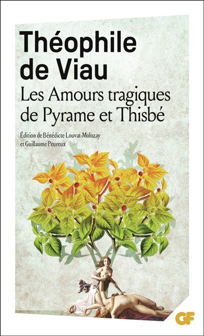 Front cover_Les amours tragiques de Pyrame et Thisb&eacute;