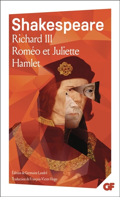 Couverture_Richard III ; Rom&eacute;o et Juliette ; Hamlet