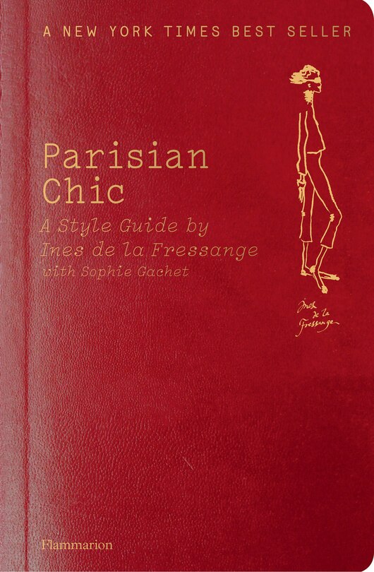 Parisian Chic: A Style Guide By Ines De La Fressange