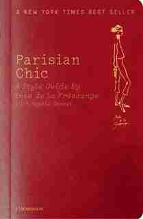 Parisian Chic: A Style Guide By Ines De La Fressange by Ines De La Fressange