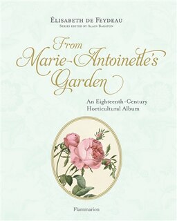Front cover_From Marie-antoinette's Garden