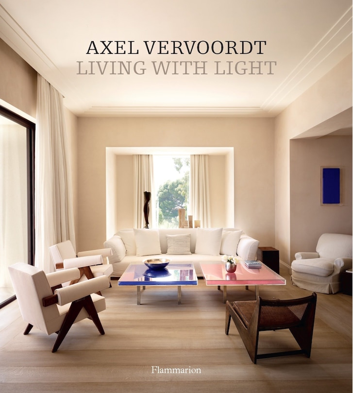 Couverture_Axel Vervoordt: Living With Light
