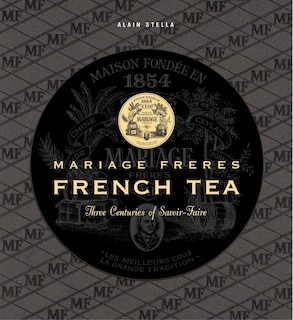 Front cover_Mariage Freres French Tea