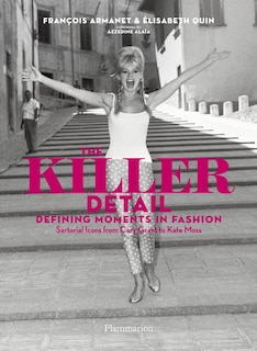 Front cover_The Killer Detail: Defining Moments In Fashion
