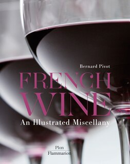Couverture_French Wine: An Illustrated Miscellany