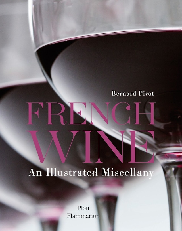Couverture_French Wine: An Illustrated Miscellany