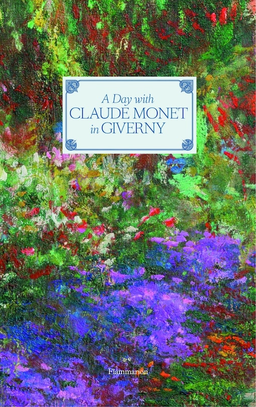 Front cover_A Day With Claude Monet In Giverny