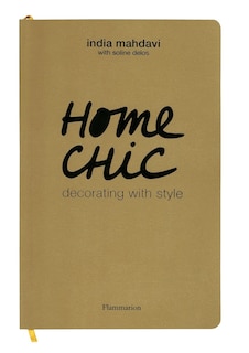 Home Chic: Decorating With Style