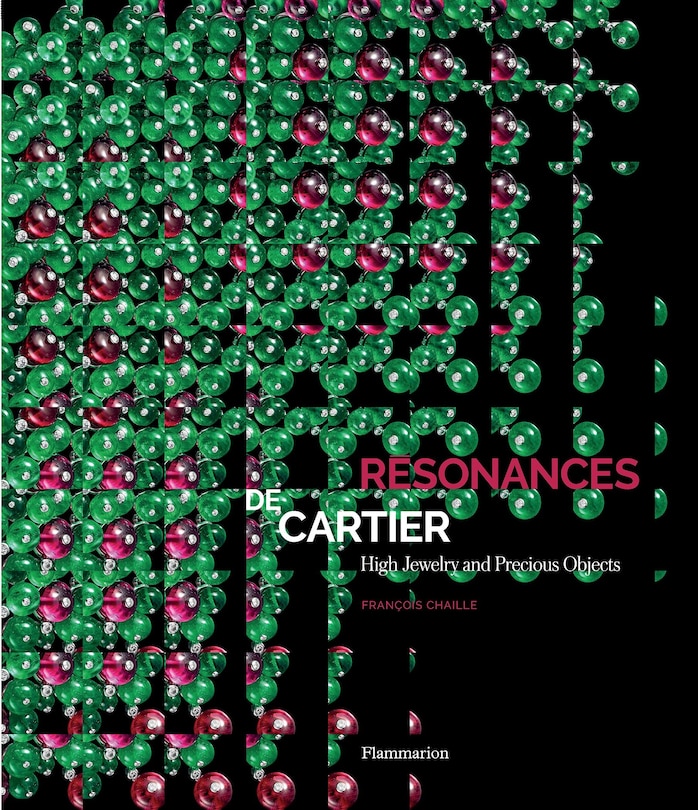 Front cover_Resonances De Cartier: High Jewelry And Precious Objects