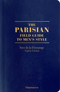 Front cover_The Parisian Field Guide To Men's Style