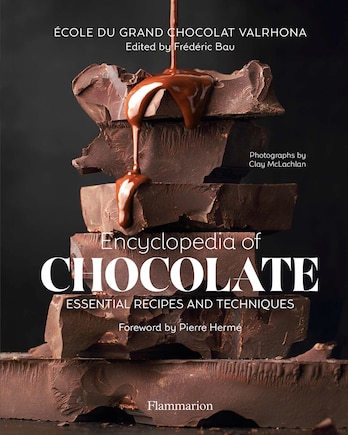 Encyclopedia Of Chocolate: Essential Recipes And Techniques