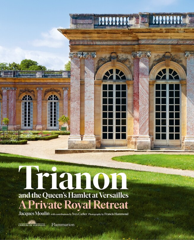 Front cover_Trianon and the Queen's Hamlet at Versailles