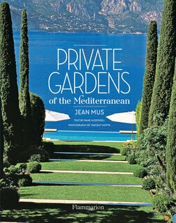 Couverture_Private Gardens Of The Mediterranean