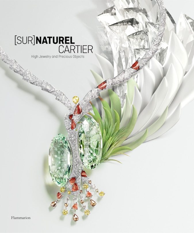 [sur]naturel Cartier: High Jewelry And Precious Objects