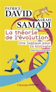 Couverture_La théorie de l'évolution : une logique pour la biologie