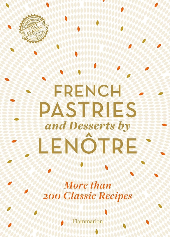 Couverture_French Pastries And Desserts By Lenôtre