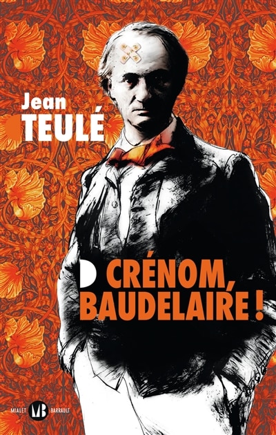 Front cover_Crénom, Baudelaire !