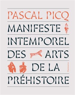 Front cover_Manifeste intemporel des arts de la préhistoire