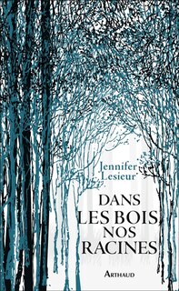 Couverture_Dans les bois, nos racines