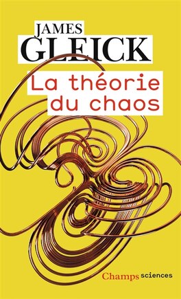 La théorie du chaos: vers une nouvelle science