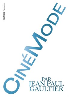 Front cover_Cinémode par Jean Paul Gaultier