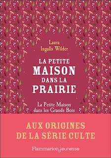 Couverture_La petite maison dans les grands bois