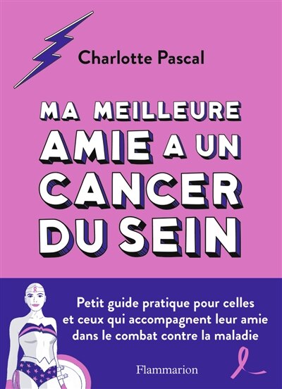Couverture_Ma meilleure amie a un cancer du sein