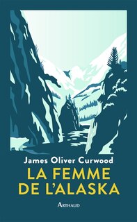 Couverture_La femme de l'Alaska