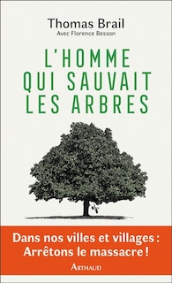 Couverture_L' homme qui sauvait les arbres