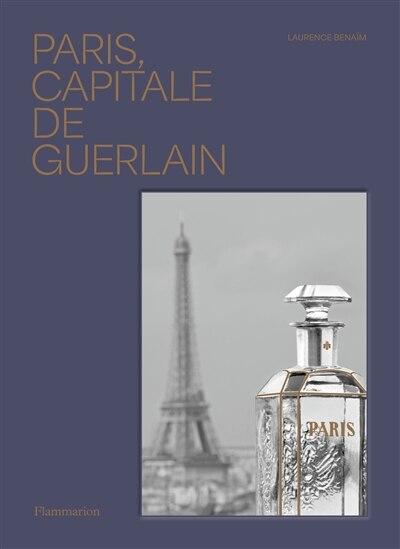 Front cover_Paris, capitale de Guerlain