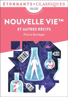 Nouvelle vie TM: et autres récits