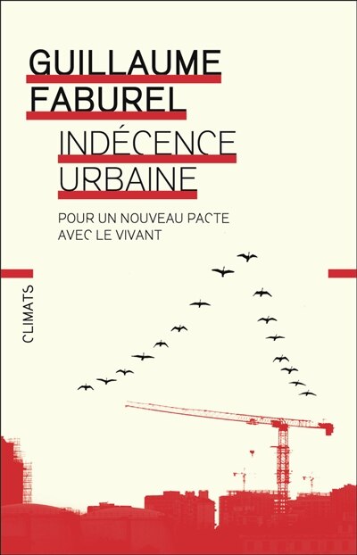 Front cover_Indécence urbaine : pour un nouveau pacte avec le vivant