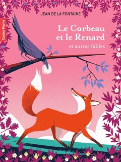 Front cover_Le corbeau et le renard : et autres fables