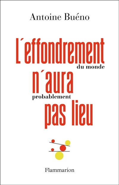 Couverture_L' effondrement (du monde) n'aura (probablement) pas lieu