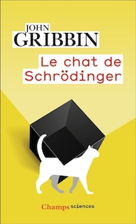 Front cover_Le chat de Schrödinger : physique quantique et réalité