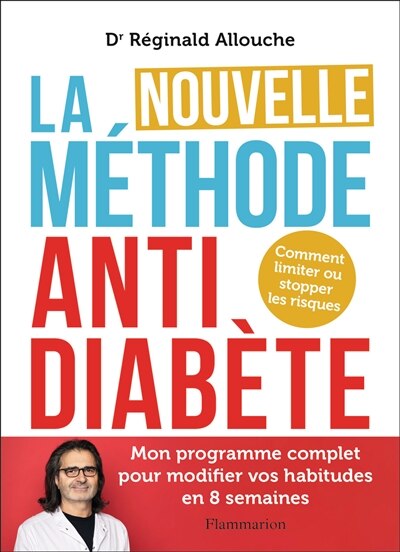 Couverture_La nouvelle méthode anti-diabète : comment limiter ou stopper les risques