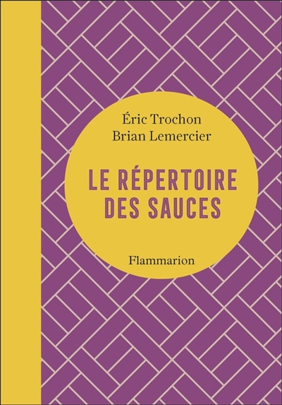 Front cover_Le r&eacute;pertoire des sauces