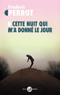 Front cover_Cette nuit qui m'a donné le jour