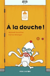 Front cover_A la douche !
