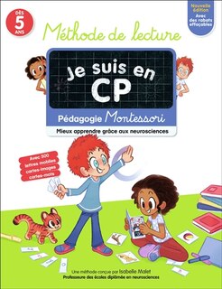Front cover_Je suis en CP : méthode de lecture, dès 5 ans : pédagogie Montessori, mieux apprendre grâce aux neurosciences