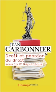 Front cover_Droit et passion du droit sous la Ve République
