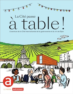 Front cover_La Cité passe à table !