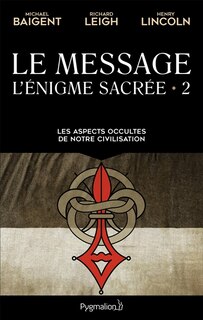 Front cover_Le message : les aspects occultes de notre civilisation