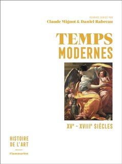 Couverture_Histoire de l'art, Vol. 3. Temps modernes : XVe-XVIIIe siècles