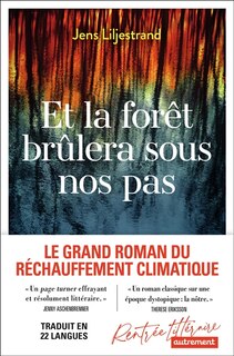 Front cover_Et la forêt brûlera sous nos pas