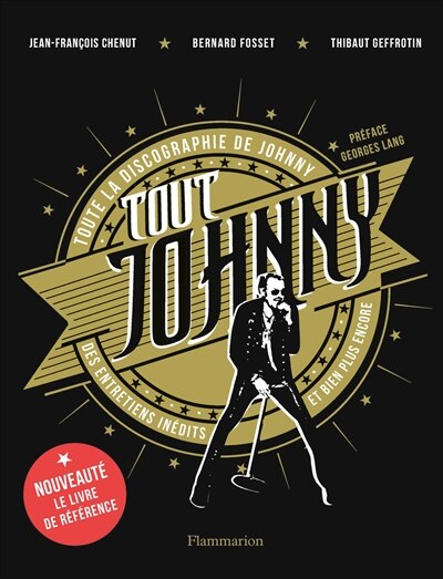 Couverture_Tout Johnny : toute la discographie de Johnny, des entretiens inédits et bien plus encore