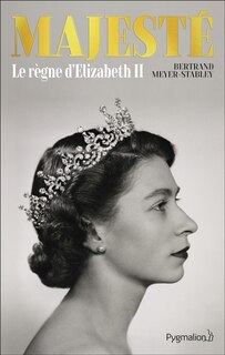 Front cover_Majesté : le règne d'Elizabeth II