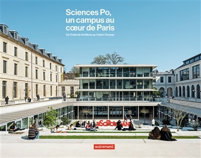 Couverture_Sciences Po, un campus au coeur de Paris