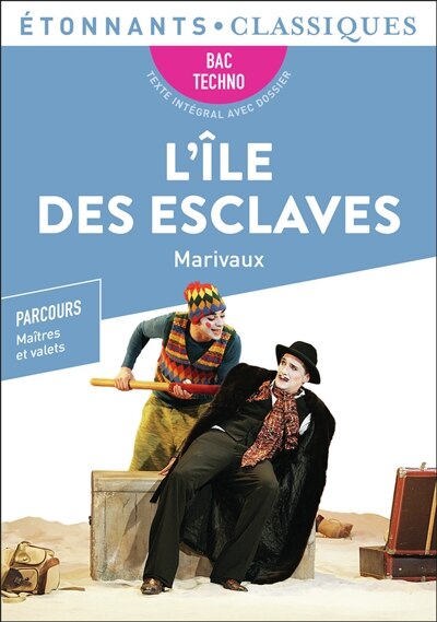 Front cover_L'île des esclaves : bac techno : parcours maîtres et valets