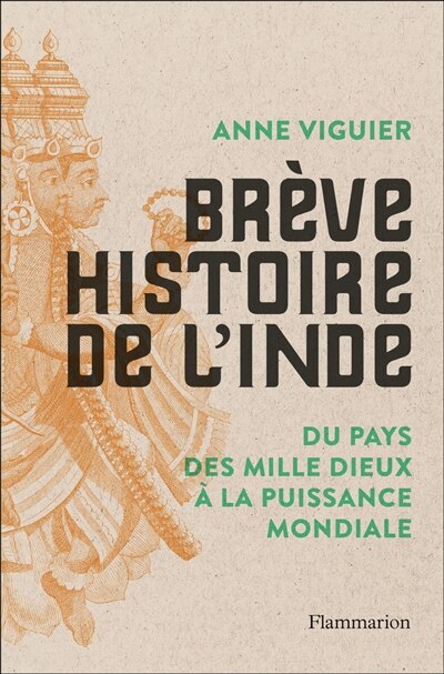 Front cover_Brève histoire de l'Inde : du pays des mille dieux à la puissance mondiale